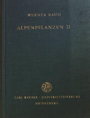 Bild des Verkufers fr Alpenpflanzen: BAND II. zum Verkauf von books4less (Versandantiquariat Petra Gros GmbH & Co. KG)