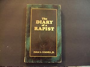 Image du vendeur pour The Diary Of A Rapist pb Evan S. Connell, Jr 1st Dell Print 4/67 mis en vente par Joseph M Zunno