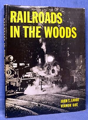 Seller image for Railroads In The Woods for sale by Dennis McCarty Bookseller