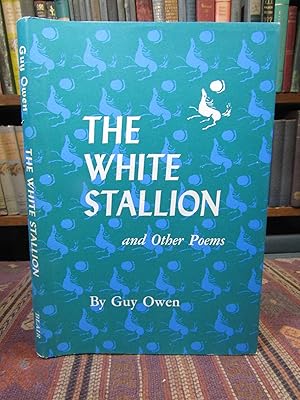 The White Stallion and Other Poems