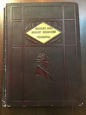 HISTORY OF PATRICK AND HENRY COUNTIES VIRGINIA