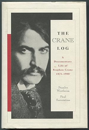 Seller image for The Crane Log: A Documentary Life of Stephen Crane, 1871-1900 for sale by Between the Covers-Rare Books, Inc. ABAA