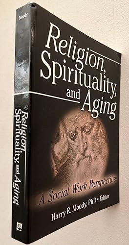 Seller image for Religion, Spirituality, and Aging: A Social Work Perspective for sale by BIBLIOPE by Calvello Books