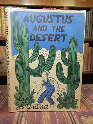 Imagen del vendedor de Augustus And the Desert a la venta por Pages Past--Used & Rare Books