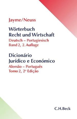 Seller image for Wrterbuch Recht und Wirtschaft Band II: Deutsch - Portugiesisch. Alemao-Portugus for sale by AHA-BUCH GmbH