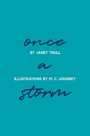 Seller image for Once a Storm for sale by GreatBookPricesUK