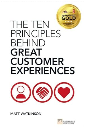 Bild des Verkufers fr The Ten Principles Behind Great Customer Experiences zum Verkauf von moluna
