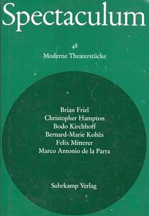 Spectaculum 48: Sechs moderne Theaterstücke