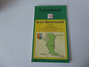 Bild des Verkufers fr Freizeitkarte Kreis Wesermarsch. Leisure Map / Carte Loisirs. Faltkarte mit den Radwanderwegen zum Verkauf von Deichkieker Bcherkiste