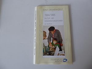 Seller image for Stadt Delmenhorst 1994 / 1995 Kultur- und Veranstaltungsfhrer. Mit Stadtplan. for sale by Deichkieker Bcherkiste