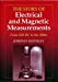 Seller image for The Story of Electrical and Magnetic Measurements: From 500 BC to the 1940s [Soft Cover ] for sale by booksXpress