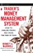 Immagine del venditore per A Trader's Money Management System: How to Ensure Profit and Avoid the Risk of Ruin [Hardcover ] venduto da booksXpress