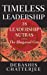 Immagine del venditore per Timeless Leadership: 18 Leadership Sutras from the Bhagavad Gita [Hardcover ] venduto da booksXpress