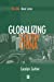 Seller image for Globalizing South China (RGS-IBG Book Series) [Soft Cover ] for sale by booksXpress