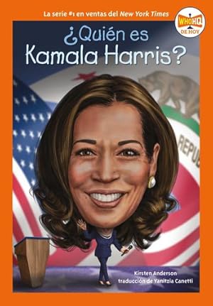Imagen del vendedor de ¿Qui©n es Kamala Harris? (¿Qui©n fue?) (Spanish Edition) by Anderson, Kirsten, Who HQ [Paperback ] a la venta por booksXpress