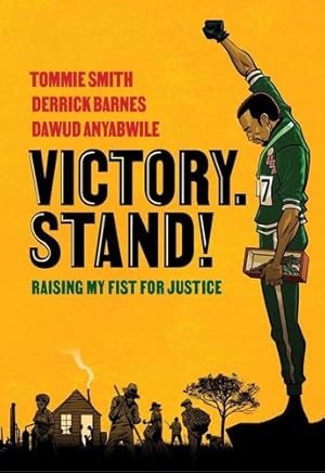 Seller image for Victory. Stand!: Raising My Fist for Justice by Smith, Tommie, Barnes, Derrick, Anyabwile, Dawud [Paperback ] for sale by booksXpress