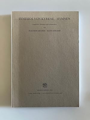Seller image for Hymnen. Eingeleitet, bersetzt und kommentiert von Joachim Gruber, Hans Strohm. for sale by Wissenschaftl. Antiquariat Th. Haker e.K