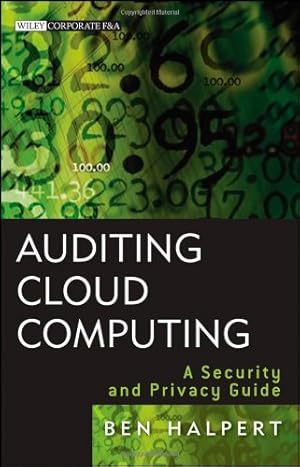 Bild des Verkufers fr Auditing Cloud Computing: A Security and Privacy Guide by Halpert, Ben [Hardcover ] zum Verkauf von booksXpress