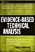 Immagine del venditore per Evidence-Based Technical Analysis: Applying the Scientific Method and Statistical Inference to Trading Signals [Hardcover ] venduto da booksXpress