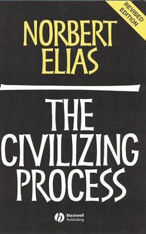Seller image for The Civilizing Process: Sociogenetic and Psychogenetic Investigations by Elias, Norbert [Paperback ] for sale by booksXpress