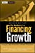 Seller image for The Handbook of Financing Growth: Strategies, Capital Structure, and M&A Transactions [Hardcover ] for sale by booksXpress