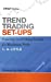 Seller image for Trend Trading Set-Ups: Entering and Exiting Trends for Maximum Profit [Hardcover ] for sale by booksXpress