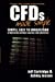 Bild des Verkufers fr CFDs Made Simple: A Beginner's Guide to Contracts for Difference Success [Soft Cover ] zum Verkauf von booksXpress