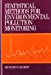 Seller image for Statistical Methods for Environmental Pollution Monitoring [Hardcover ] for sale by booksXpress
