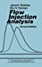 Image du vendeur pour Flow Injection Analysis, 2nd Edition [Hardcover ] mis en vente par booksXpress