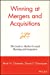 Imagen del vendedor de Winning at Mergers and Acquisitions: The Guide to Market-Focused Planning and Integration [Hardcover ] a la venta por booksXpress