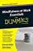 Bild des Verkufers fr Mindfulness At Work Essentials For Dummies [Soft Cover ] zum Verkauf von booksXpress