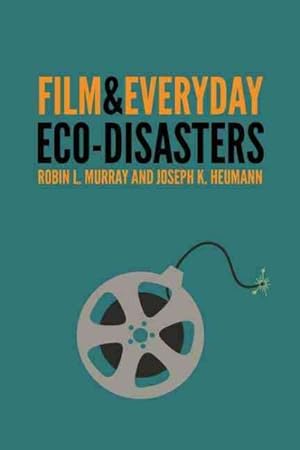 Immagine del venditore per Film & Everyday Eco-Disasters venduto da GreatBookPrices
