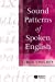 Seller image for Sound Patterns of Spoken English [Soft Cover ] for sale by booksXpress