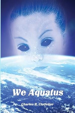 Seller image for We Aquatus for sale by GreatBookPrices