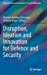 Seller image for Disruption, Ideation and Innovation for Defence and Security (Advanced Sciences and Technologies for Security Applications) [Hardcover ] for sale by booksXpress