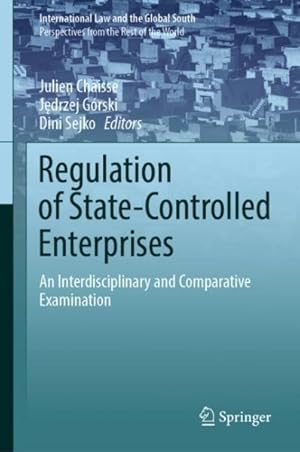 Imagen del vendedor de Regulation of State-controlled Enterprises : An Interdisciplinary and Comparative Examination a la venta por GreatBookPrices