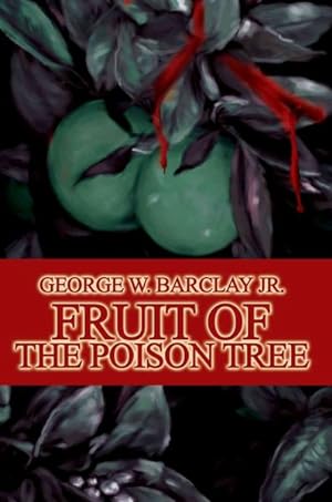 Immagine del venditore per Fruit Of The Poison Tree venduto da GreatBookPrices
