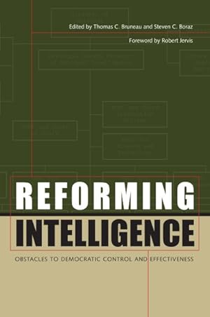 Immagine del venditore per Reforming Intelligence : Obstacles to Democratic Control and Effectiveness venduto da GreatBookPrices