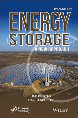 Imagen del vendedor de Energy Storage: A New Approach by Zito, Ralph, Ardebili, Haleh [Hardcover ] a la venta por booksXpress