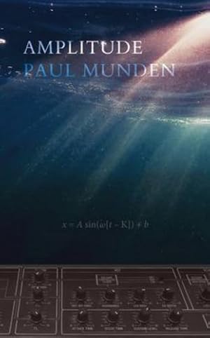 Seller image for Amplitude by Munden, Paul [Paperback ] for sale by booksXpress