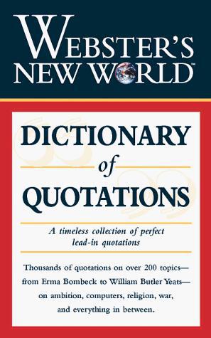 Bild des Verkufers fr Wnw: Dictionary Of Quotations (Webster's New World) zum Verkauf von WeBuyBooks