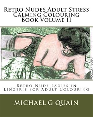 Immagine del venditore per Retro Nudes Adult Stress Calming Colouring Book venduto da GreatBookPrices