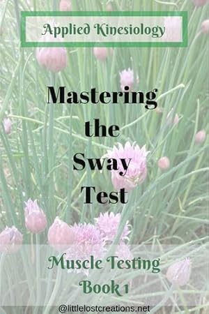 Image du vendeur pour Mastering the Sway Test by Anderson, Brenda [Paperback ] mis en vente par booksXpress