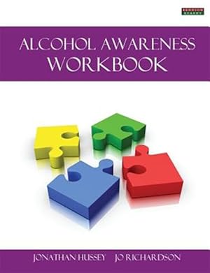 Imagen del vendedor de Alcohol Awareness Workbook [Probation Series] a la venta por GreatBookPrices