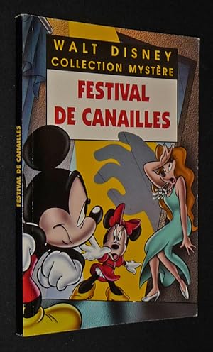 Bild des Verkufers fr Festival de Canailles (Walt Disney - Collection Mystre) zum Verkauf von Abraxas-libris