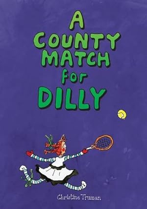 Seller image for A County Match for Dilly for sale by WeBuyBooks