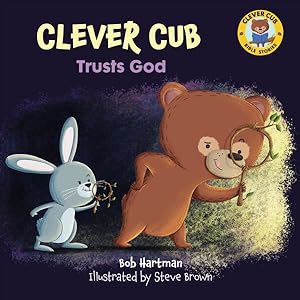 Seller image for Clever Cub Trusts God for sale by GreatBookPrices