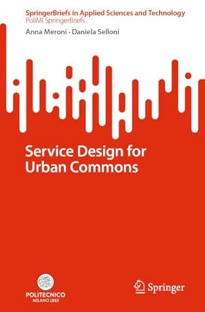 Imagen del vendedor de Service Design for Urban Commons a la venta por GreatBookPrices