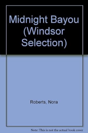 Seller image for Midnight Bayou (Windsor Selection S.) for sale by WeBuyBooks