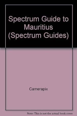 Bild des Verkufers fr Spectrum Guide to Mauritius (Spectrum Guides) zum Verkauf von WeBuyBooks